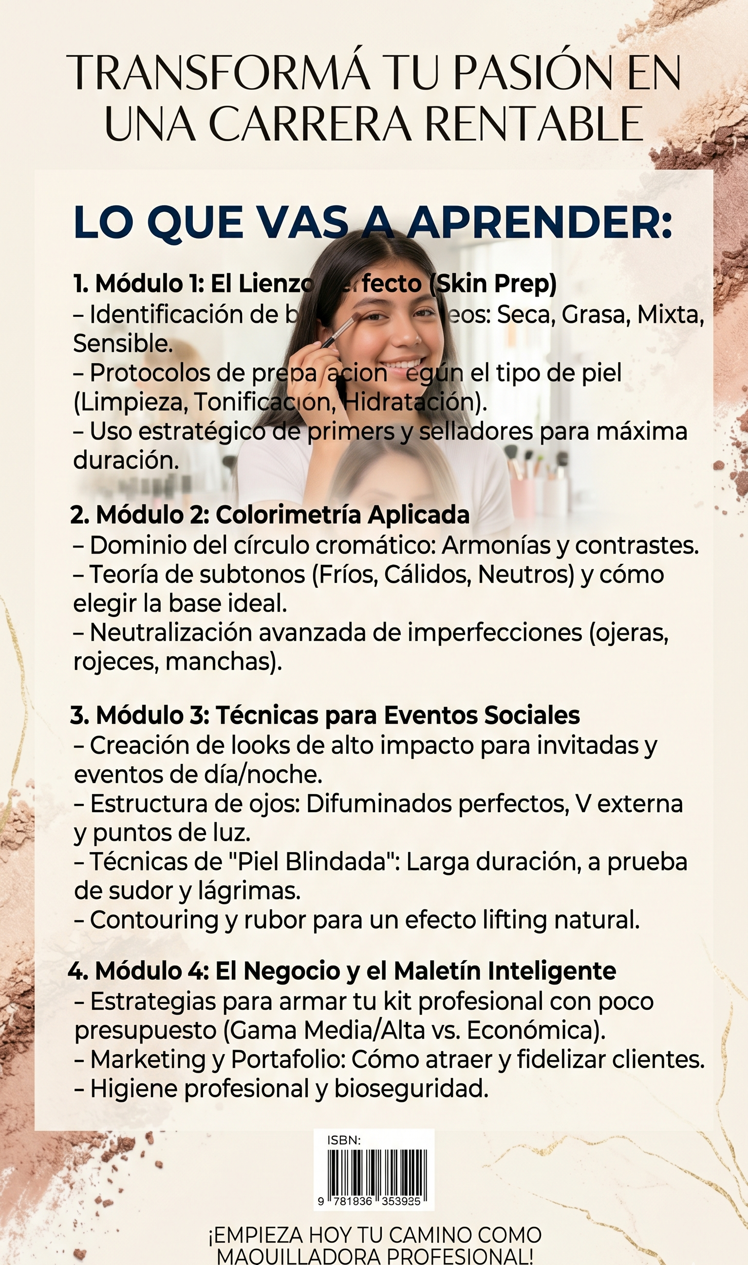 El Arte de Cobrar por tu Pasión: De Aficionada a Maquilladora Profesional
